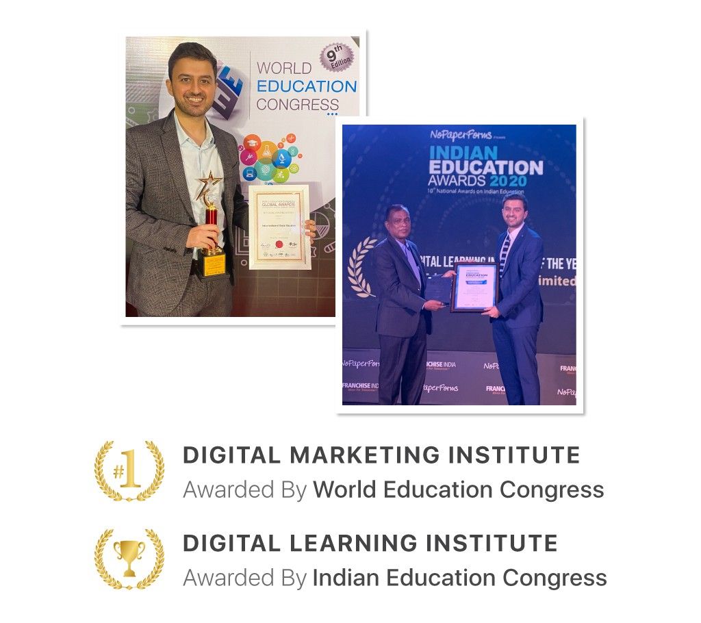 Digital Marketing Courses in Delhi - IIDE Awards Digital Marketing Courses - Indian & World Education Congress Awards