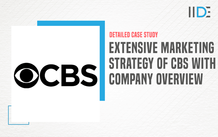 Extensive Marketing Strategy Of CBS 2025 IIDE