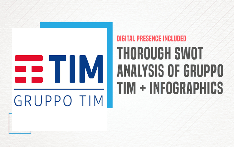 Thorough SWOT Analysis Of Gruppo TIM 2025 Study IIDE